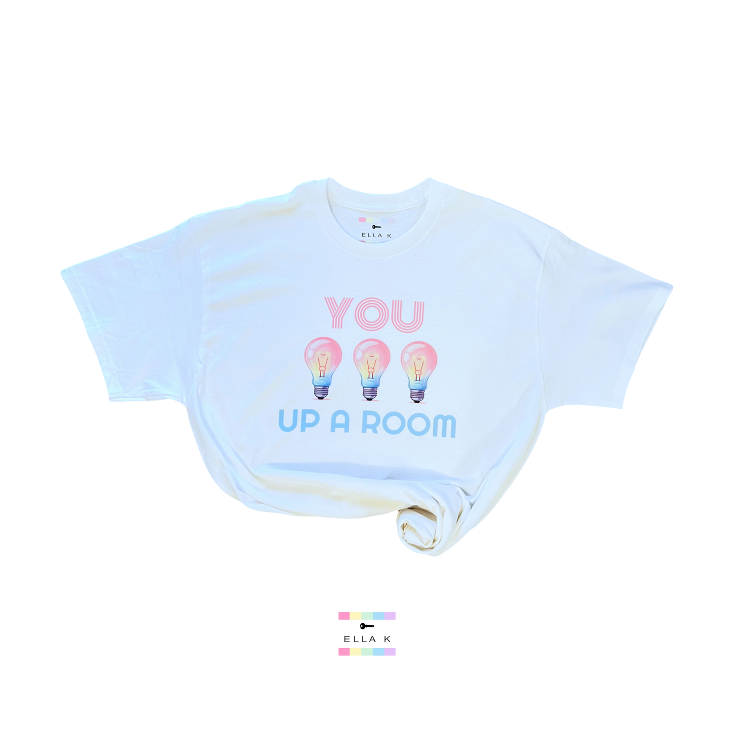 “You Light Up A Room” Mental Health Awareness Tee