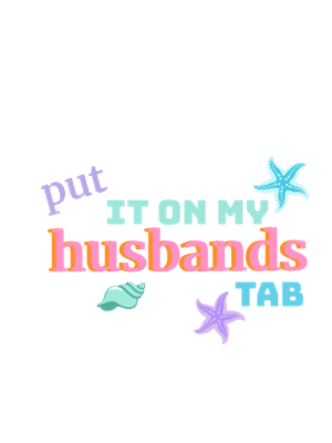 “Put it On My Husbands Tab” Trucker Hat